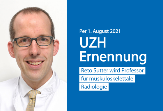 Reto Sutter wird zum Professor für muskuloskelettale Radiologie ernannt Linke Hälfte: Portrait von Reto Sutter. Rechte Hälfte: Kurzer weisser Text auf blauem Hintergrund